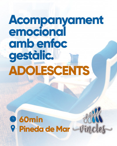 Acompanyament emocional per adolescents amb enfoc gestàlic
